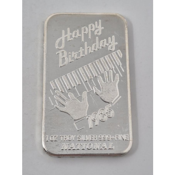 1 Oz .999+ Silver 1985 Happy Birthday Bar
