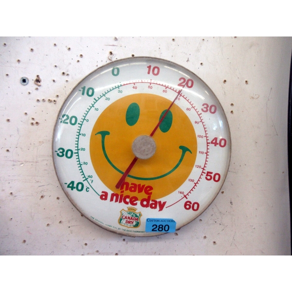 Vintage 12" Canada Dry "Have a Nice Day" Thermometer