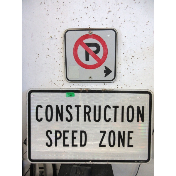 "Construction Speed Zone" & "No Parking" Sign