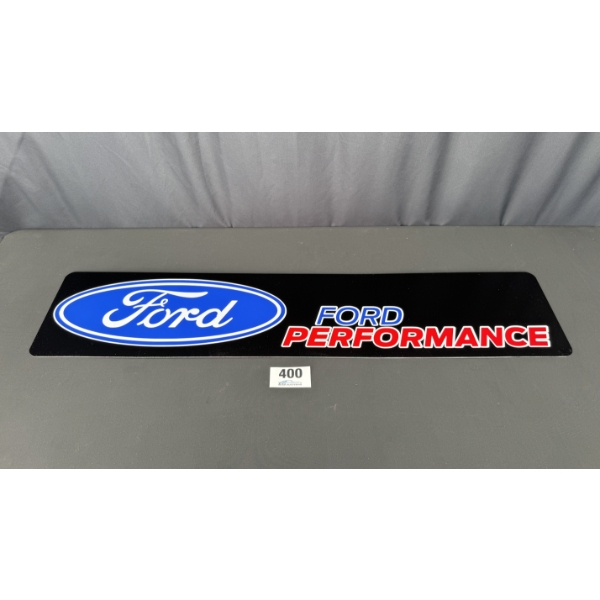NO RESERVE FORD PERFORMANCE SIGN 4FT X 10"