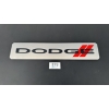 Image 1 : NO RESERVE DODGE SIGN 28" X 6"