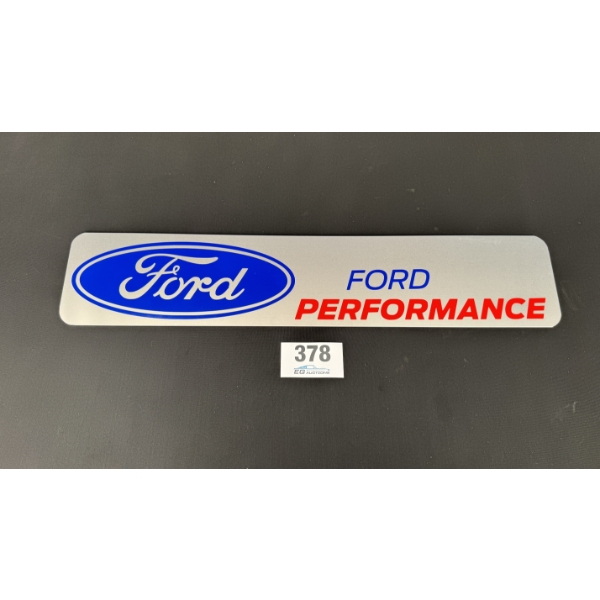 NO RESERVE FORD PERFORMANCE SIGN 28" X 6"