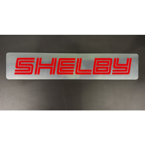 LARGE SHELBY SIGN 4ft x 10"