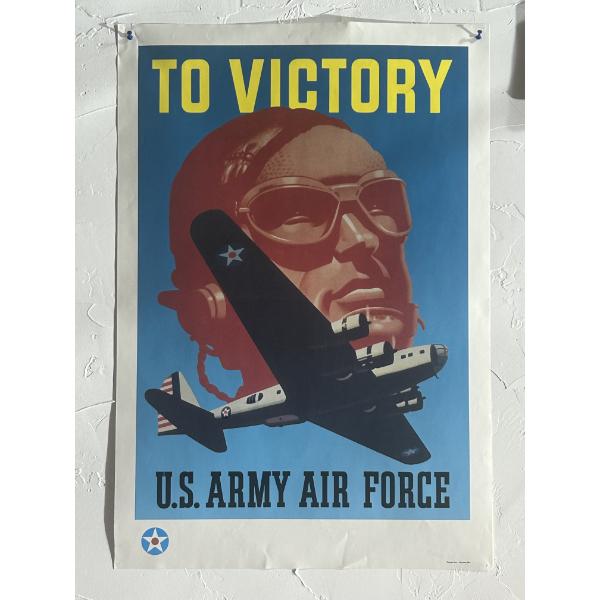 TO VICTORY US ARMY AIR FORCE POSTER