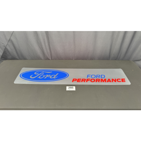 NO RESERVE FORD PERFORMANCE SIGN 4FT X 10"