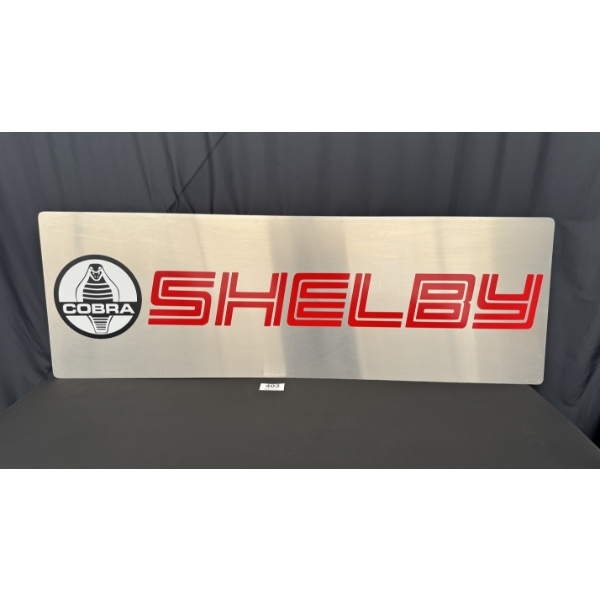 NO RESERVE SHELBY SIGN 6FT X 2FT