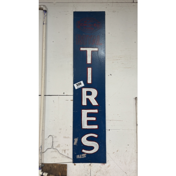 Handmade Royal Tires Sign