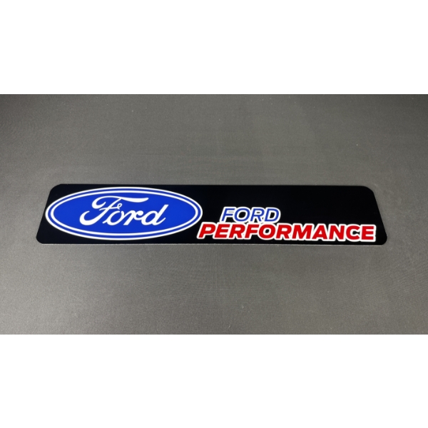 FORD PERFORMANCE (BLACK) SIGN 28" x 6"